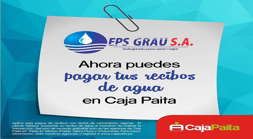 Paga Tu Recibos De Eps Grau En Caja Paita Caja Paita 3877